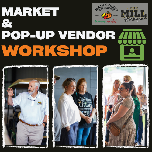 The Mill, Main Street Farmers Market Partner to Host Marketing Workshop for Vendors, Pop-Ups